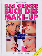 ISBN 9783872874375: Das große Buch des Make-up Junge, Jutta