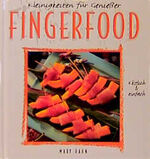 ISBN 9783872874658: Kleinigkeiten für Geniesser: Fingerfood