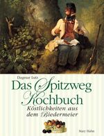 ISBN 9783872875105: Das Spitzweg-Kochbuch