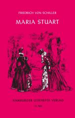 Friedrich von Schiller: Maria Stuart