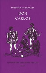 ISBN 9783872910790: Don Carlos, Infant von Spanien - Ein dramatisches Gedicht