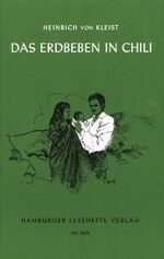 ISBN 9783872911643: Das Erdbeben in Chili – Und andere Erzählungen (Das Bettelweib von Locarno / Die heilige Cäcilie oder Die Gewalt der Musik)"