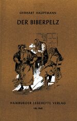 Der Biberpelz - Eine Diebskomödie