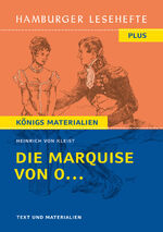 ISBN 9783872915184: Die Marquise von O... | (Nach einer wahren Begebenheit, deren Schauplatz vom Norden nach dem Süden verlegt worden). Hamburger Leseheft plus Königs Materialien. | Heinrich Von Kleist | Taschenbuch