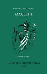 ISBN 9783872918031: Macbeth | Tragedy | William Shakespeare | Taschenbuch | Hamburger Lesehefte | 88 S. | Englisch | 2020 | Hamburger Lesehefte | EAN 9783872918031