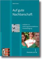 ISBN 9783872923486: Auf gute Nachbarschaft : Leitfaden zur wohnungswirtschaftlichen Streitbeteiligung