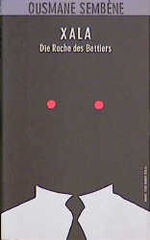 ISBN 9783872947482: Xala. Die Rache des Bettlers