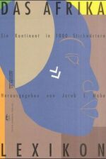 ISBN 9783872948854: Das Afrika-Lexikon - Ein Kontinent in tausend Stichwörtern