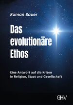 ISBN 9783873368408: Das evolutionäre Ethos