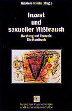 Inzest und sexueller Missbrauch – Ein Handbuch