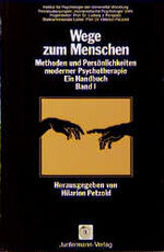 Hilarion Petzold: Wege zum Menschen.Meth Hilarion Petzold: Wege zum Menschen.Meth