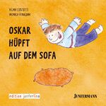 ISBN 9783873876507: Oskar hüpft auf dem Sofa – Bedürfnisse und Strategien Bd. 3. edition junferlino