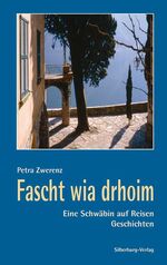 ISBN 9783874076784: Fascht wia drhoim