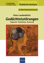 ISBN 9783874094801: Gedächtnisstörungen - Diagnostik - Behandlung - Betreuung