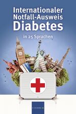 ISBN 9783874095655: Internationaler Notfall-Ausweis Diabetes in 25 Sprachen