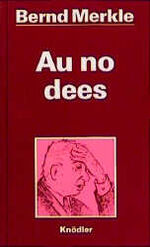 ISBN 9783874211703: Au no dees - Geschichten und Gedichte