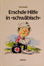 Falk Henkel: Erschde Hilfe in "schwäbisc Falk Henkel: Erschde Hilfe in "schwäbisc