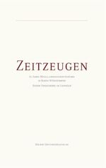 ISBN 9783874271004: Zeitzeugen: 60 Jahre Metallarbeitgeberverbände in Baden-Württemberg. Sieben Vorsitzende im Gespräch.