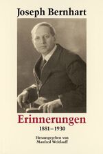 Erinnerungen - 1881-1930. Anmerkungen und Dokumente