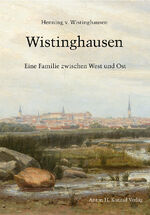 ISBN 9783874376334: Wistinghausen - Eine Familie zwischen West und Ost