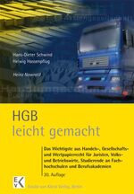 ISBN 9783874402064: HGB leicht gemacht – Das Wichtigste aus Handels-, Gesellschafts- und Wertpapierrecht für Juriosten, Volks- und Betriebswirte. Eine Einführung mit praktischen Fällen und Hinweisen für Klausuraufbau und Studium