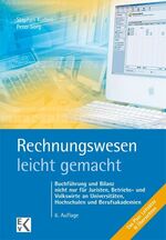 ISBN 9783874403085: Rechnungswesen - leicht gemacht - Buchführung und Bilanz nicht nur für Juristen, Betriebs- und Volkswirte an Universitäten, Hochschulen und Berufsakademien