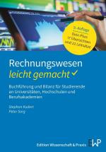 ISBN 9783874403948: Rechnungswesen – leicht gemacht – Buchführung und Bilanz für Studierende an Universitäten, Hochschulen und Berufsakademien