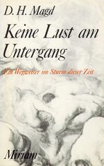 ISBN 9783874490849: Keine Lust am Untergang