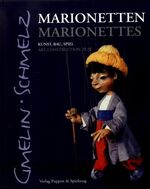 ISBN 9783874632768: Marionetten – Kunst, Bau, Spiel