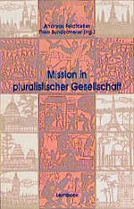 ISBN 9783874763530: Mission in pluralistischer Gesellschaft