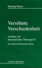 ISBN 9783874763677: 2., Der katholisch-lutherische Dialog