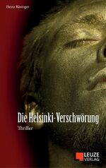 ISBN 9783874803663: Die Helsinki-Verschwörung