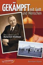 ISBN 9783874820288: Gekämpft mit Gott und Menschen