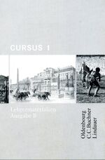 ISBN 9783874883719: Cursus - Ausgabe B: Lehrermaterialien 1 Loseblattsammlung