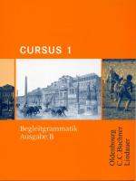 ISBN 9783874883818: Begleitgrammatik 1 zu Cursus - Ausgabe B