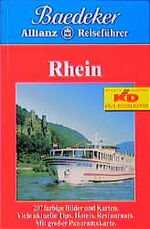 ISBN 9783875041569: Rhein. Baedekers Allianz Reiseführer. Alle Sehenswürdigkeiten, viele Tips und großes Rheinpanorama