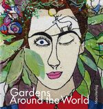 ISBN 9783875125528: Gardens Around the World