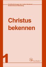 ISBN 9783875131451: Christus bekennen