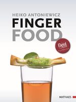 ISBN 9783875150155: Fingerfood – Die Krönung der kulinarischen Kunst