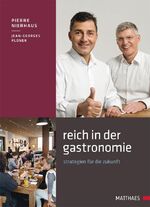 ISBN 9783875150872: Reich in der Gastronomie – Strategien für die Zukunft