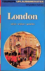 ISBN 9783875311037: London. Sehen - erleben - geniessen