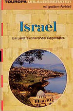 ISBN 9783875316025: Israel Touropa Urlaubsberater