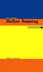 ISBN 9783875362237: Hellas Sonntag: Ein Monolog (Merlin Theater)