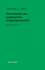 ISBN 9783875481679: Wörterbuch der ungarischen Umgangssprache