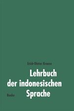 ISBN 9783875483284: Lehrbuch der indonesischen Sprache