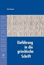 ISBN 9783875483383: Einführung in die griechische Schrift