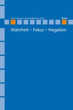 ISBN 9783875486469: Wahrheit – Fokus – Negation