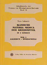 ISBN 9783875691238: Klinische Materia Medica der Krebsmittel / Aalserum - Hydrocotyle