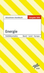 ISBN 9783875767452: Kürschners Handbuch Energie