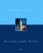 ISBN 9783875848069: Mallorca ganz privat